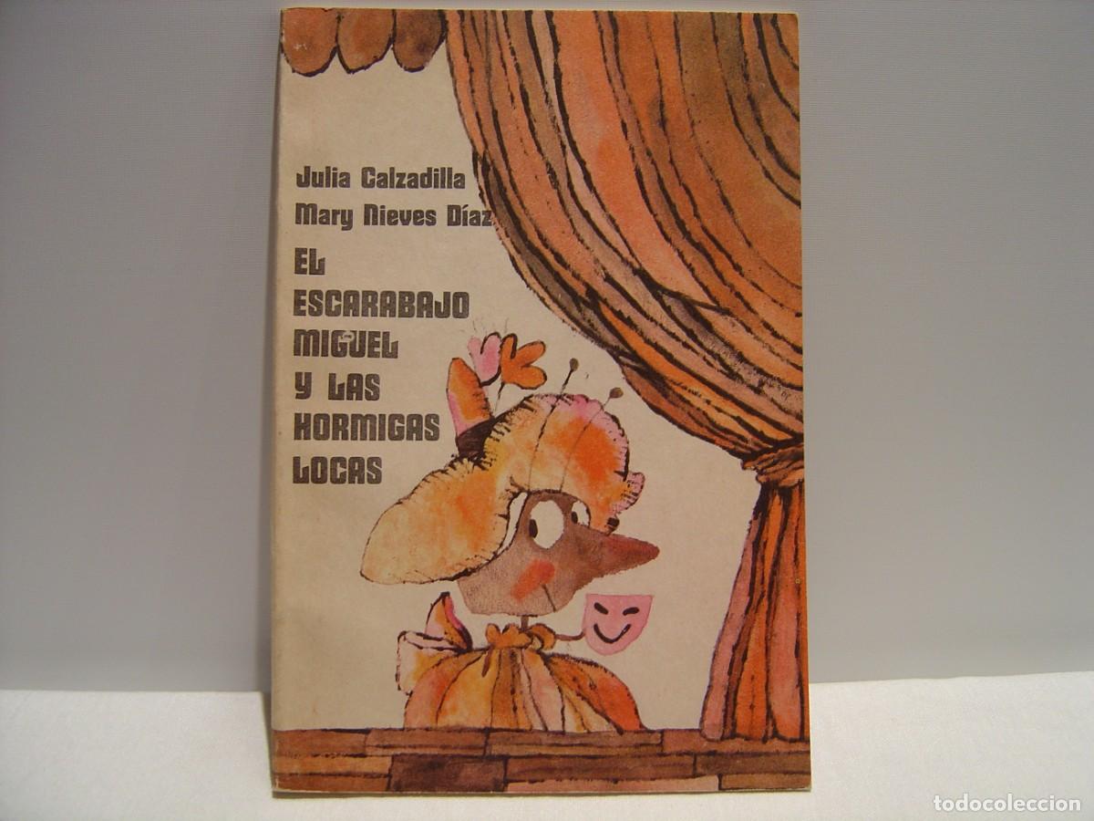 Libros de segunda mano: EL ESCARABAJO MIGUEL Y LAS HORMIGAS LOCAS - TEATRO PARA NI&Ntilde;OS- EDICIONES UNI&Oacute;N 1988