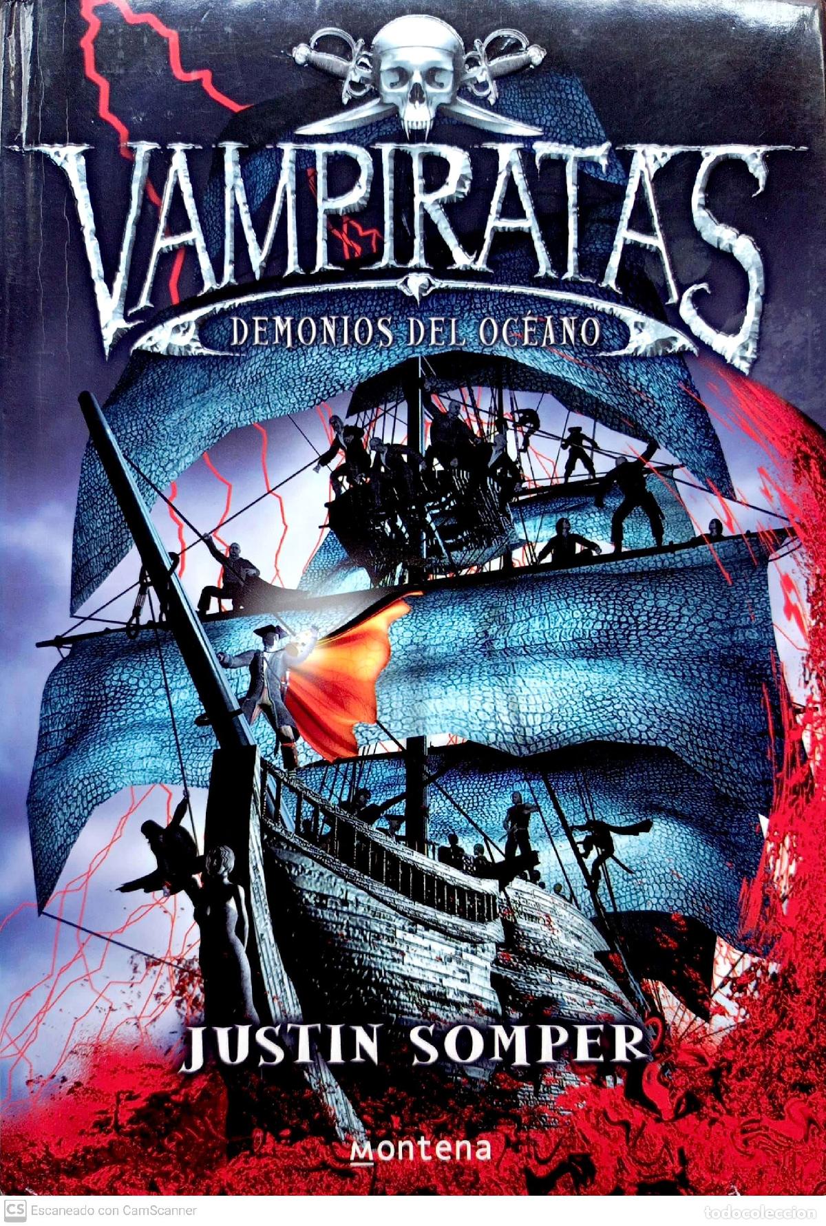 Libros de segunda mano: Vampiratas. Demonios del oceano - Justin Somper - Foto 1