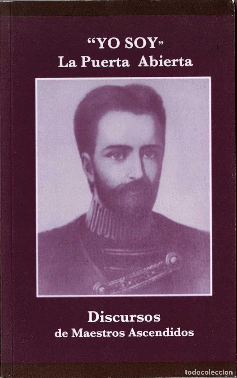 Libros de segunda mano: Yo Soy. La Puerta Abierta. Discursos de Maestros Ascendidos - Foto 1