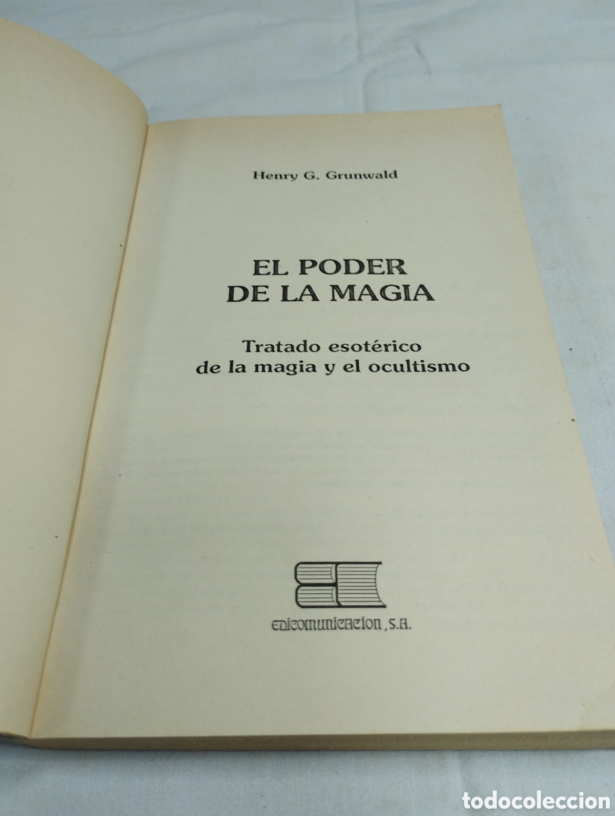 Libros de segunda mano: El poder de la magia. Henry G. Grunwald, 1992 KKB - Foto 3