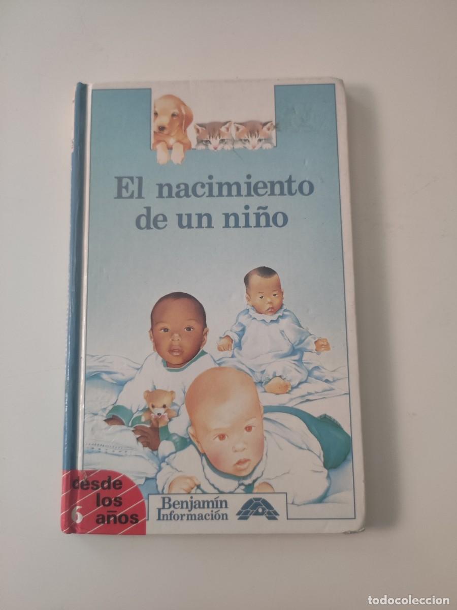 Libros de segunda mano: El nacimiento de un ni&ntilde;o. Altea Benjam&iacute;n - Foto 1