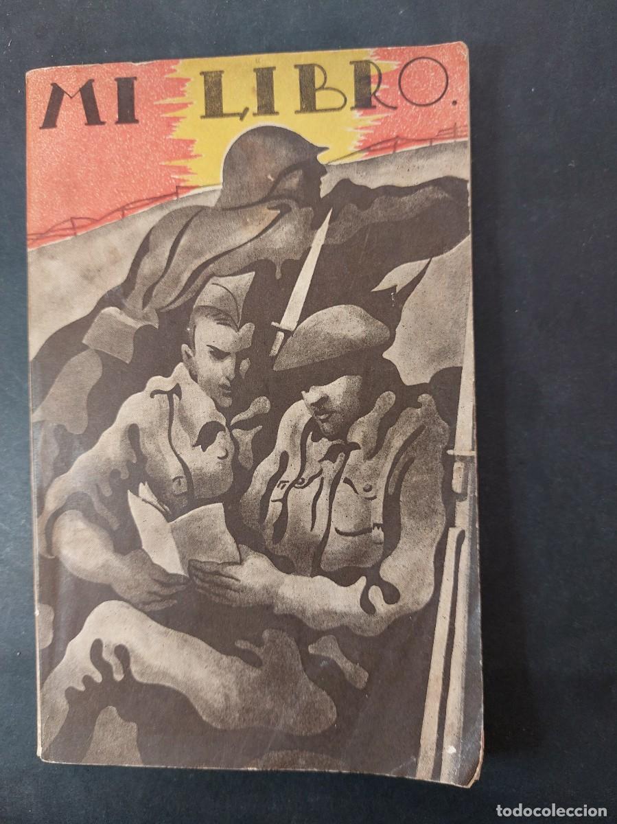 Libros de segunda mano: Mi libro - Libro de un militar - &Eacute;poca de Franco - Foto 1