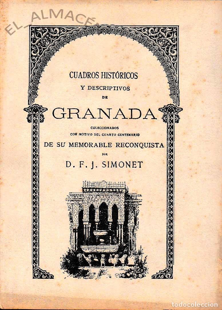 Libros de segunda mano: CUADROS HIST&Oacute;RICOS Y DESCRIPTIVOS DE GRANADA (SIMONET) 1982, SIN USAR JAM&Aacute;S - Foto 1