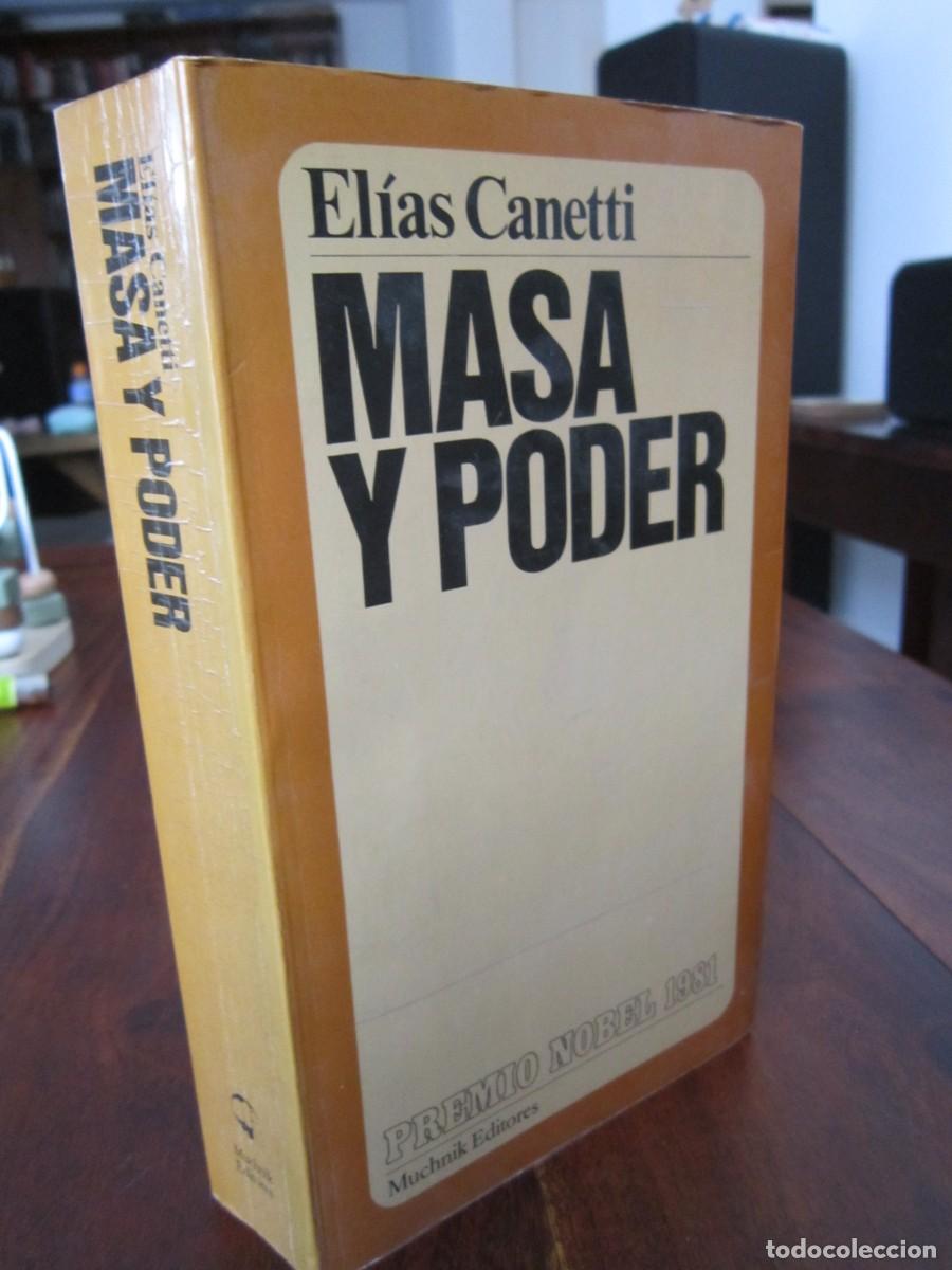 Libros de segunda mano: MASA Y PODER. El&iacute;as Canetti. Muchnick Editores 1981 3&ordf; edici&oacute;n. - Foto 1