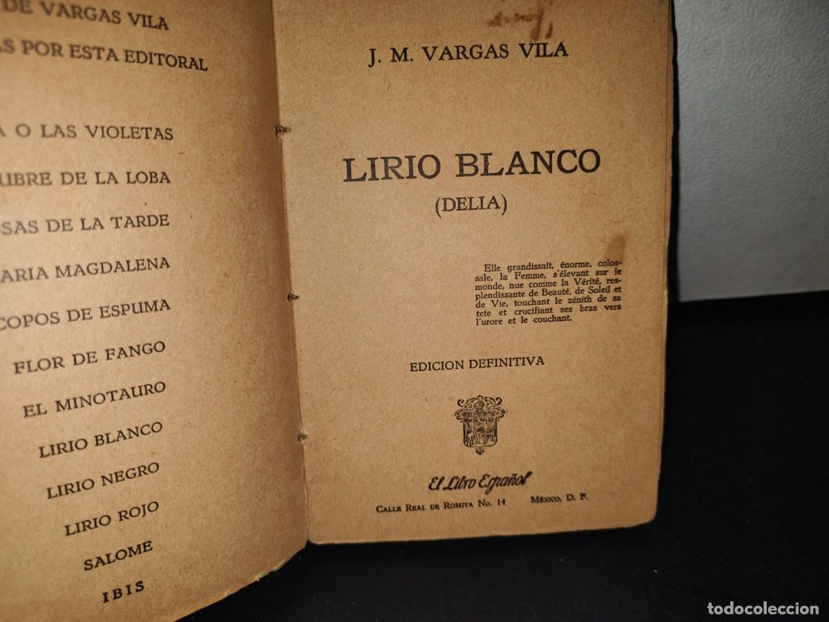 Libros de segunda mano: 162- LIRIO BLANCO - VARGAS VILA - 1951 - Foto 3