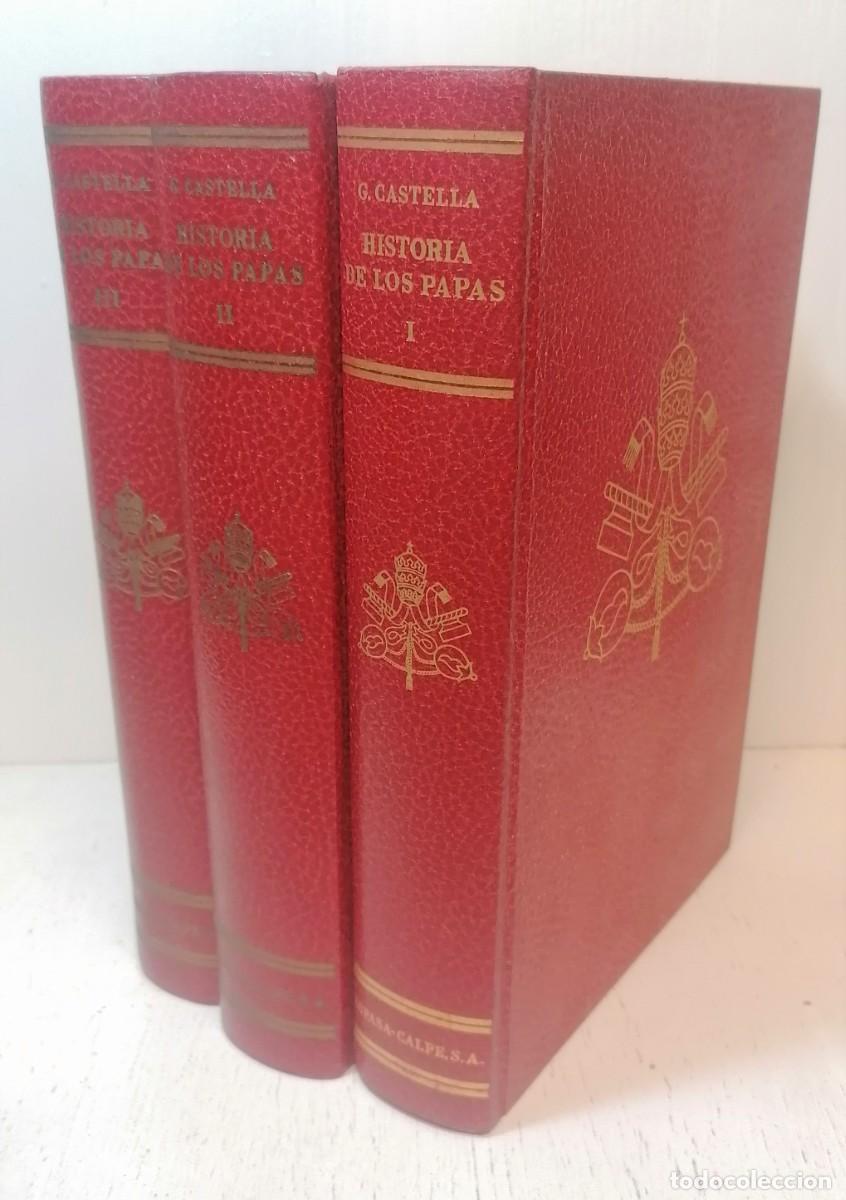 Libros de segunda mano: Libros: &rdquo;Historia de los papas&rdquo; de Gaston Castella 3 tomos - Foto 1
