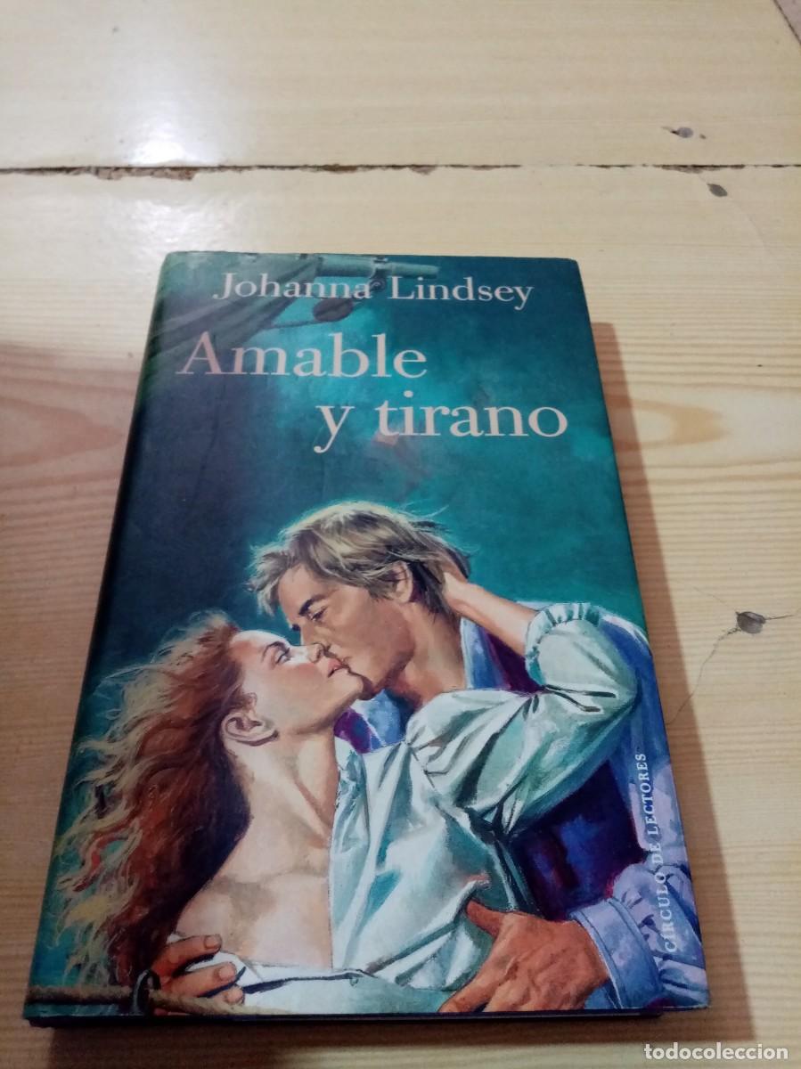 Libros de segunda mano: AMABLE Y TIRANO. JAHANNA LINDSEY. EST21B3 - Foto 1