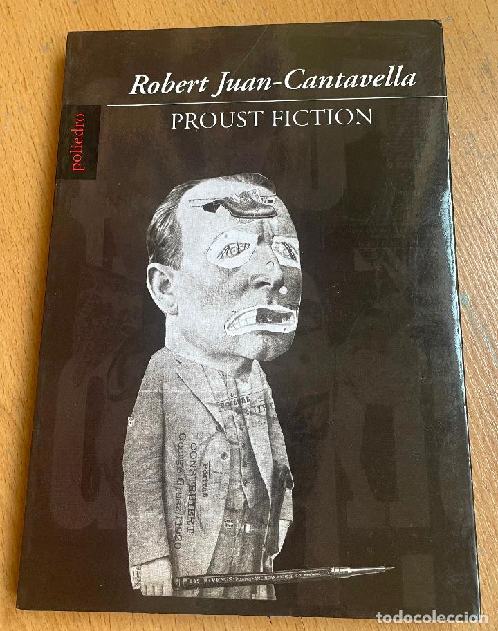 Libros de segunda mano: PROUST FICTION Robert Juan Cantavella - Foto 1