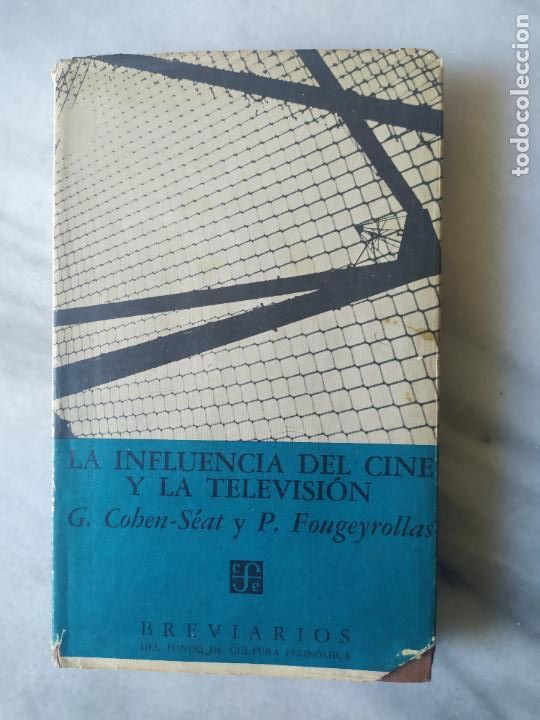 Libros de segunda mano: LA INFLUENCIA DEL CINE Y LA TELEVISION G COHEN SEAT P FOUGEYROLLAS