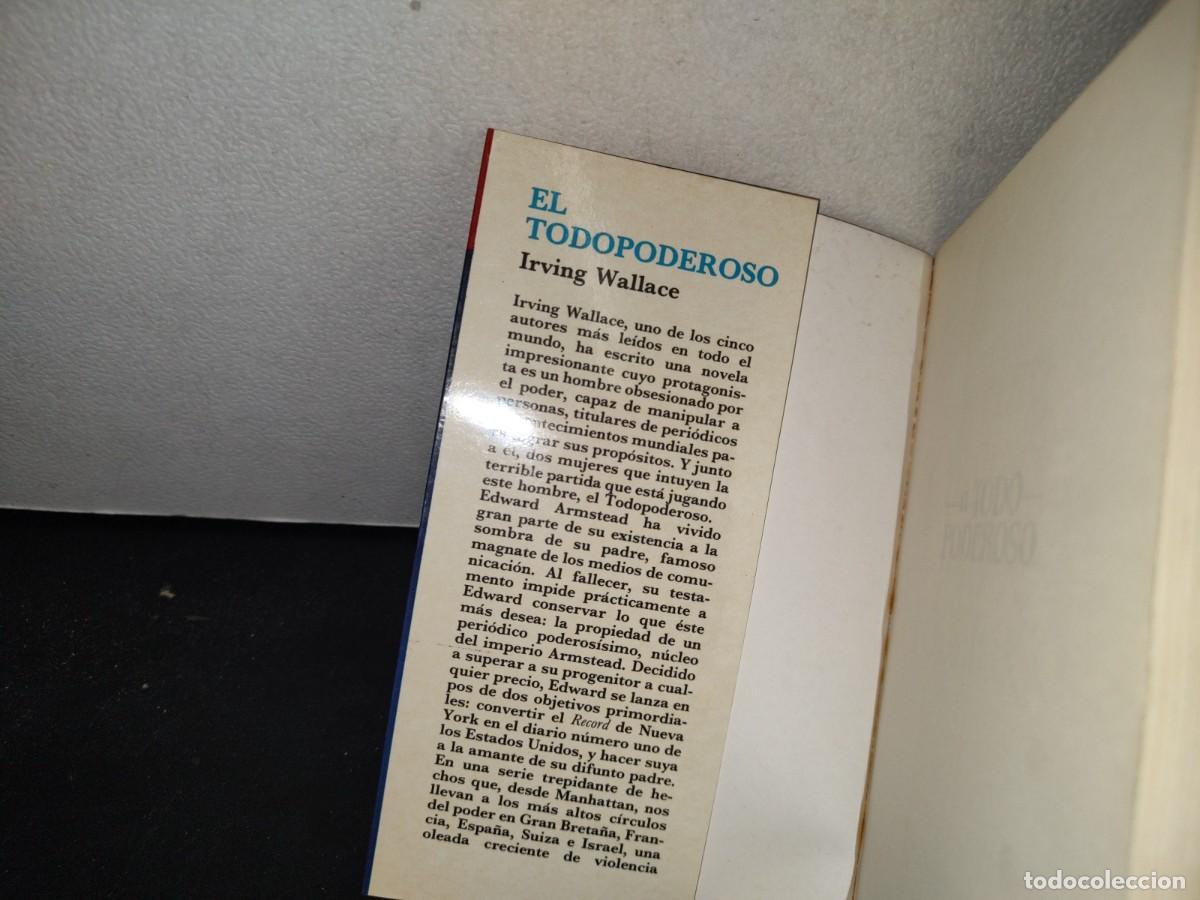Libros de segunda mano: 172- EL TODO PODEROSO - IRVING WALLACE - Foto 4