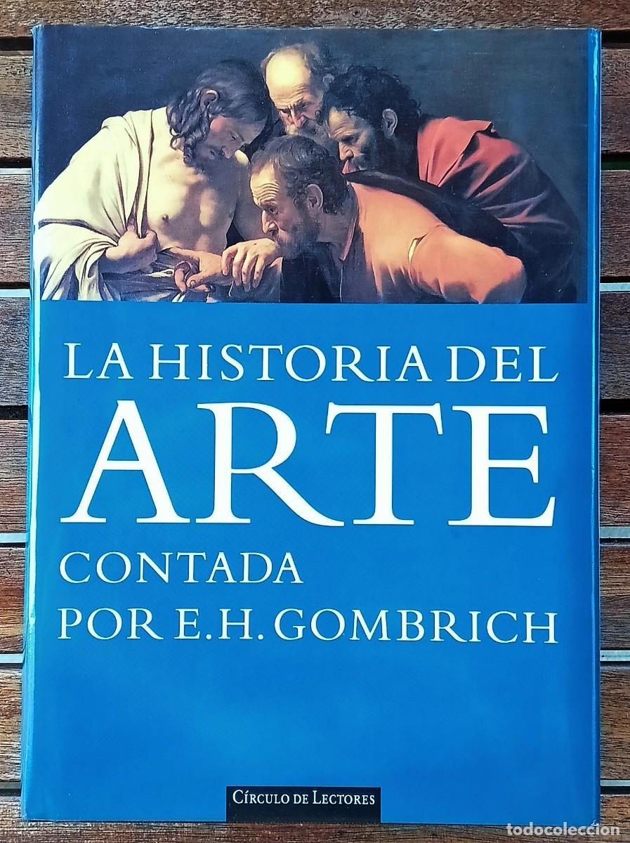Libros de segunda mano: La Historia del Arte contada por E.H. Gombrich - Foto 1