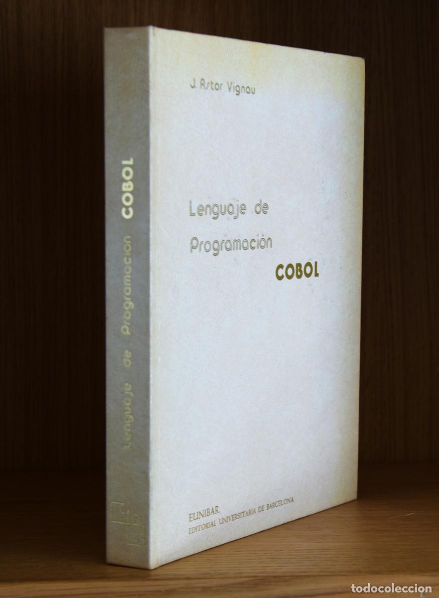 Libros de segunda mano: LENGUAJE DE PROGRAMACI&Oacute;N COBOL - J. ASTOR VIGNAU - Foto 1