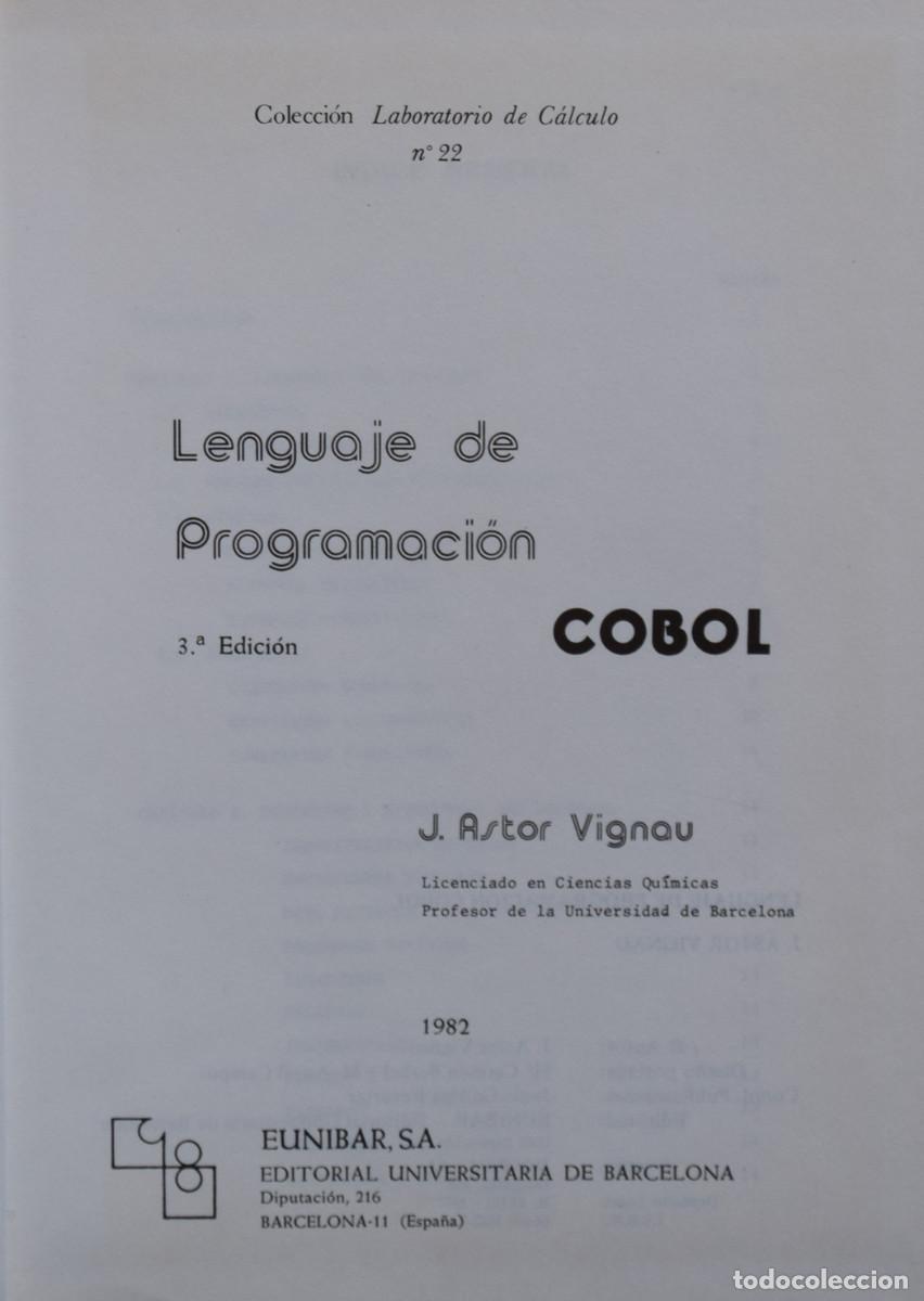 Libros de segunda mano: LENGUAJE DE PROGRAMACI&Oacute;N COBOL - J. ASTOR VIGNAU - Foto 2
