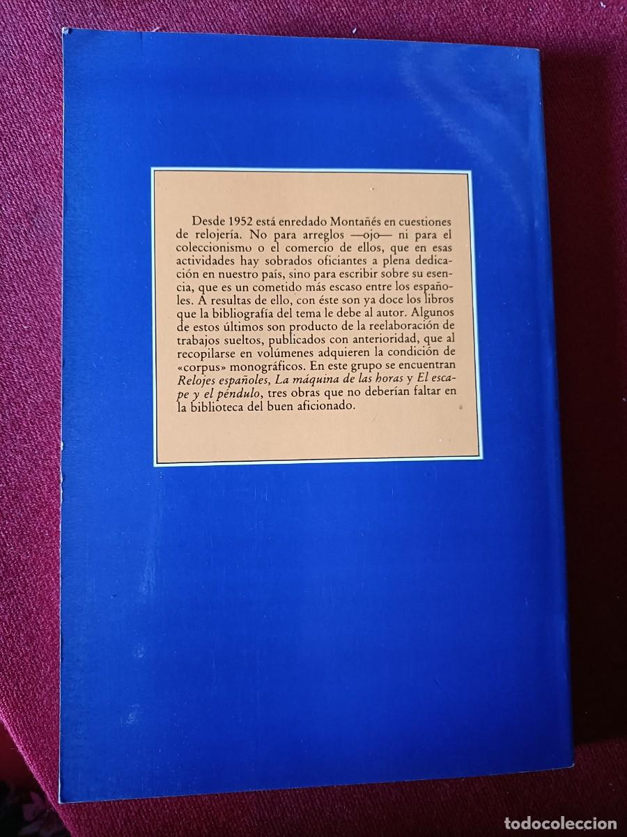 Libros de segunda mano: El escape y el p&eacute;ndulo. Luis Monta&ntilde;&eacute;s. 1991 - Foto 4