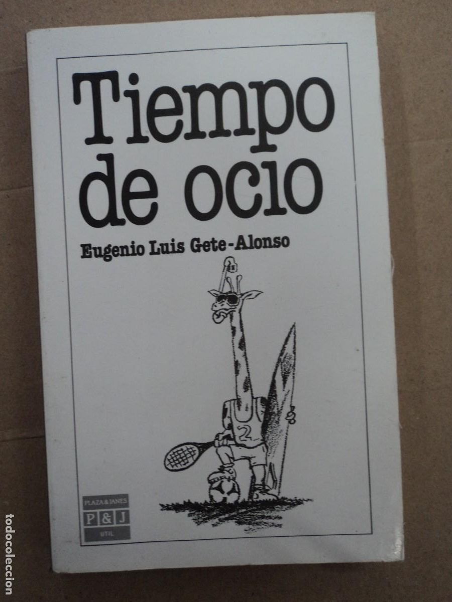 Libros de segunda mano: Tiempo de Ocio - Eugenio Luis Gete-Alonso - Foto 1