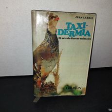 Jean Labrie 173- taxidermia. el arte de disecar animales - - Compra venta en ...