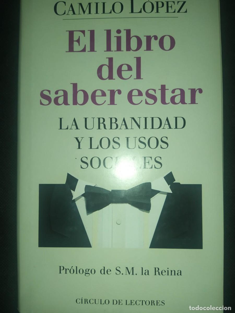 Libros de segunda mano: EL LIBRO DEL SABER ESTAR - CAMILO LOPEZ - Foto 1