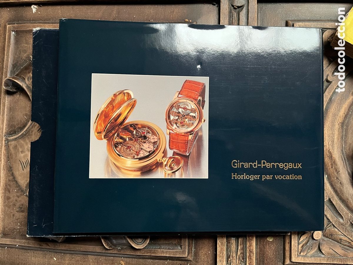 Libros de segunda mano: GIRARD - PERREGAUX.RELOJES HORLOGER PAR VOCATION. - Foto 1