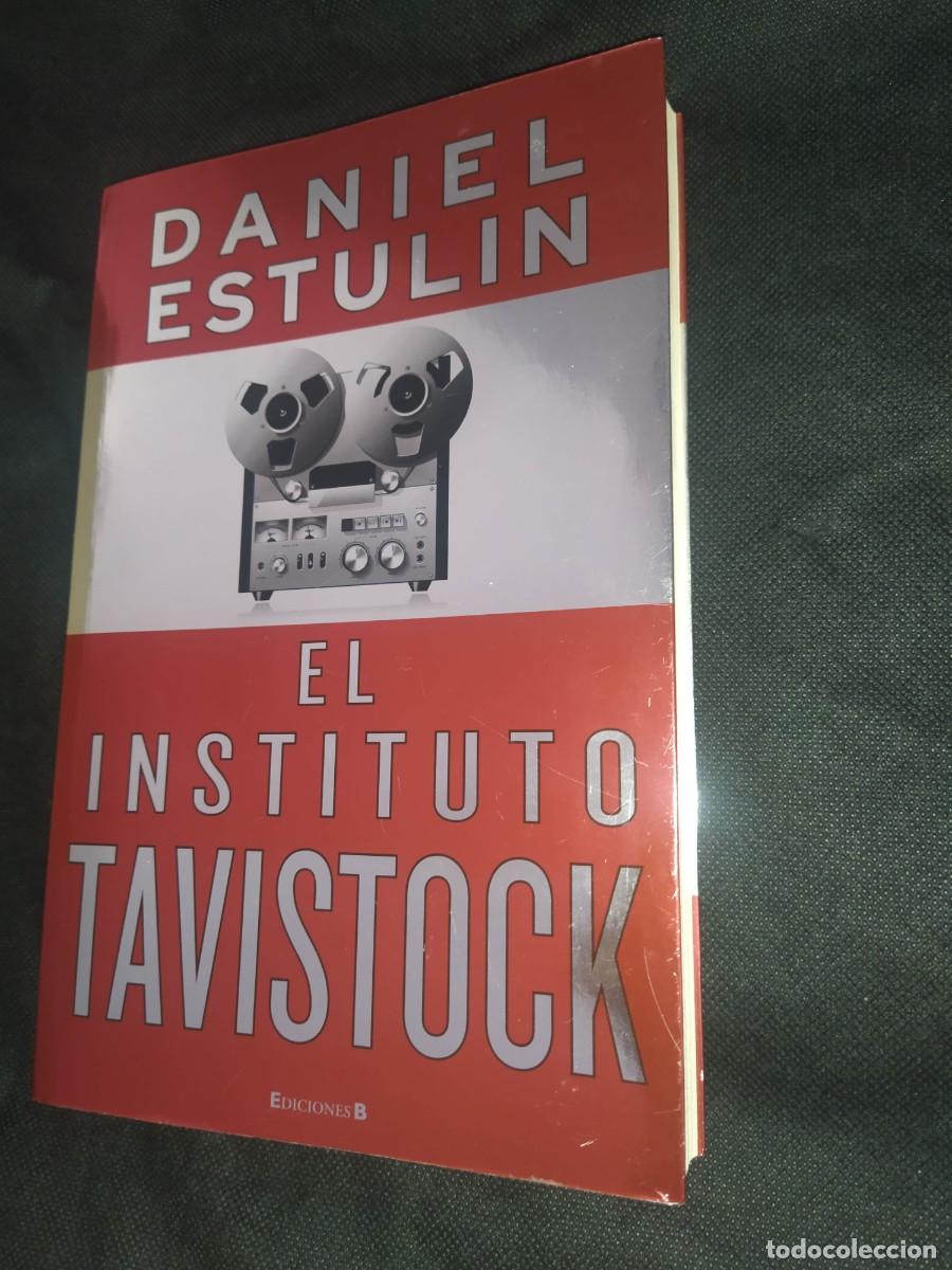 Libros de segunda mano: EL INSTITUTO TAVISTOCK - DANIEL ESTULIN - Foto 1
