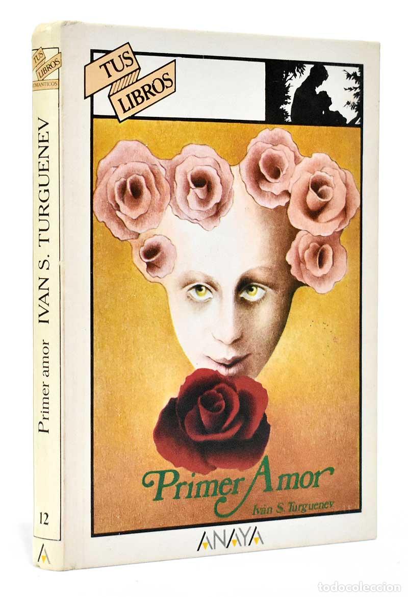 Libros de segunda mano: Primer Amor. Tus Libros - Iv&aacute;n S. Turguenev - Foto 1