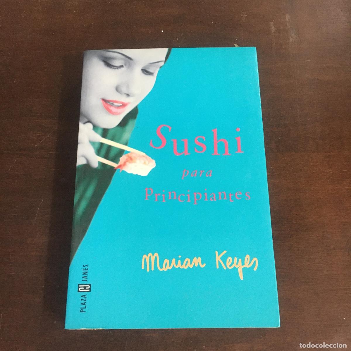 Libros de segunda mano: Sushi para principiantes.- Keyes, Marian REF: 542 - Foto 1