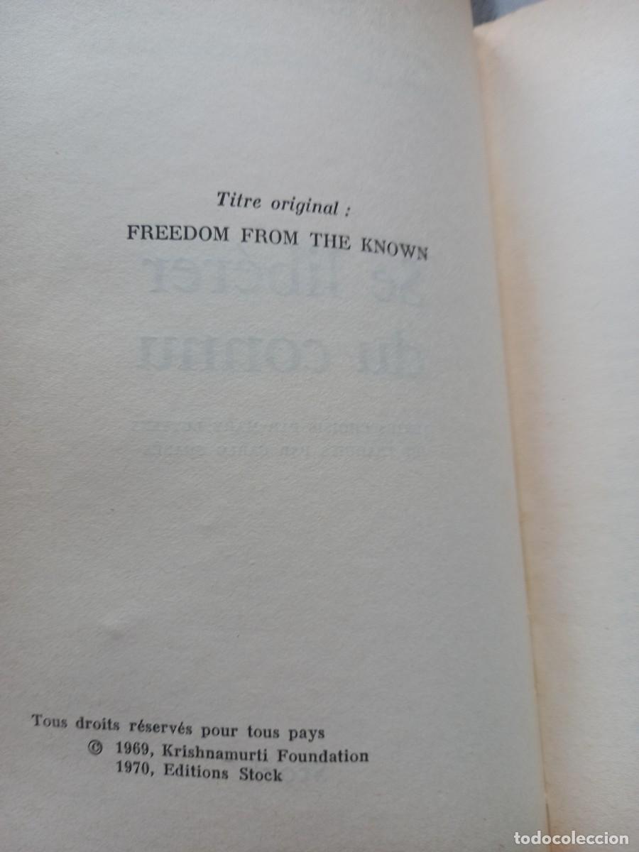 Libros de segunda mano: SE LIB&Eacute;RER DU CONNU - KRISHNAMURTI - ED. STOCK - 1969 - Foto 3