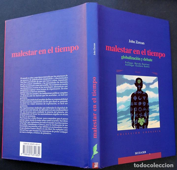 Libros de segunda mano: Malestar en el tiempo - John Zerzan - Ikugaser (2001) ESCAS&Iacute;SIMO - Foto 3