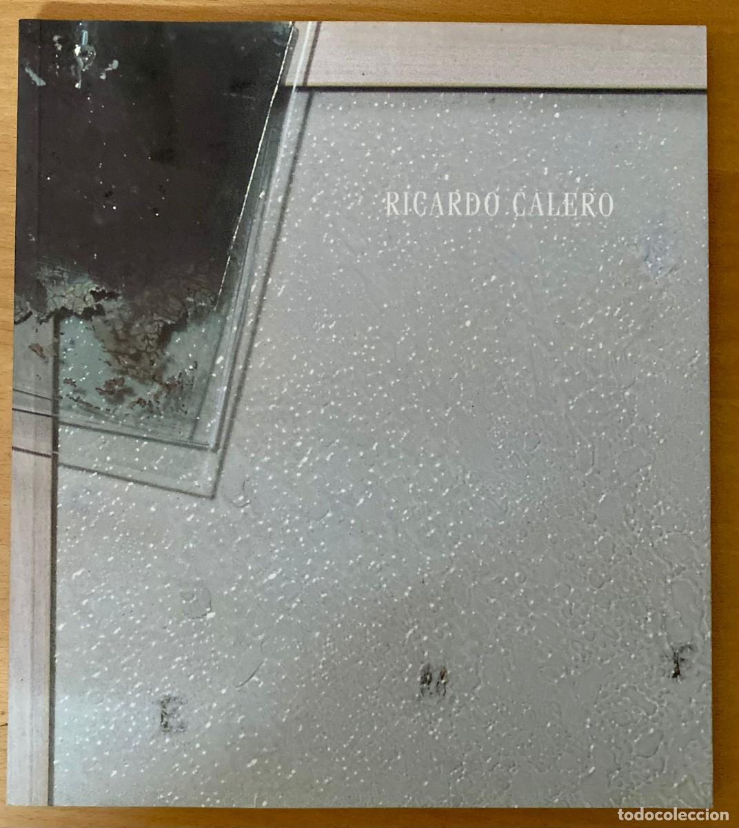 Libros de segunda mano: Ricardo Calero. Escultura, siempre - Foto 1