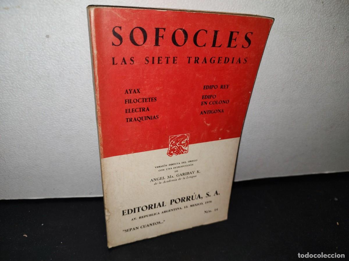 Libros de segunda mano: 164- S&Oacute;FOCLES. LAS SIETE TRAGEDIAS - PORR&Uacute;A - 1976 - Foto 1