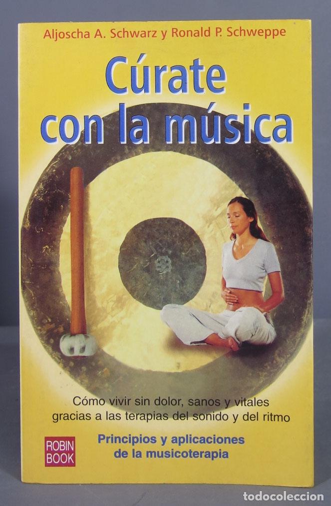 Libros de segunda mano: C&Uacute;RATE CON LA M&Uacute;SICA. SCHWARZ - Foto 1