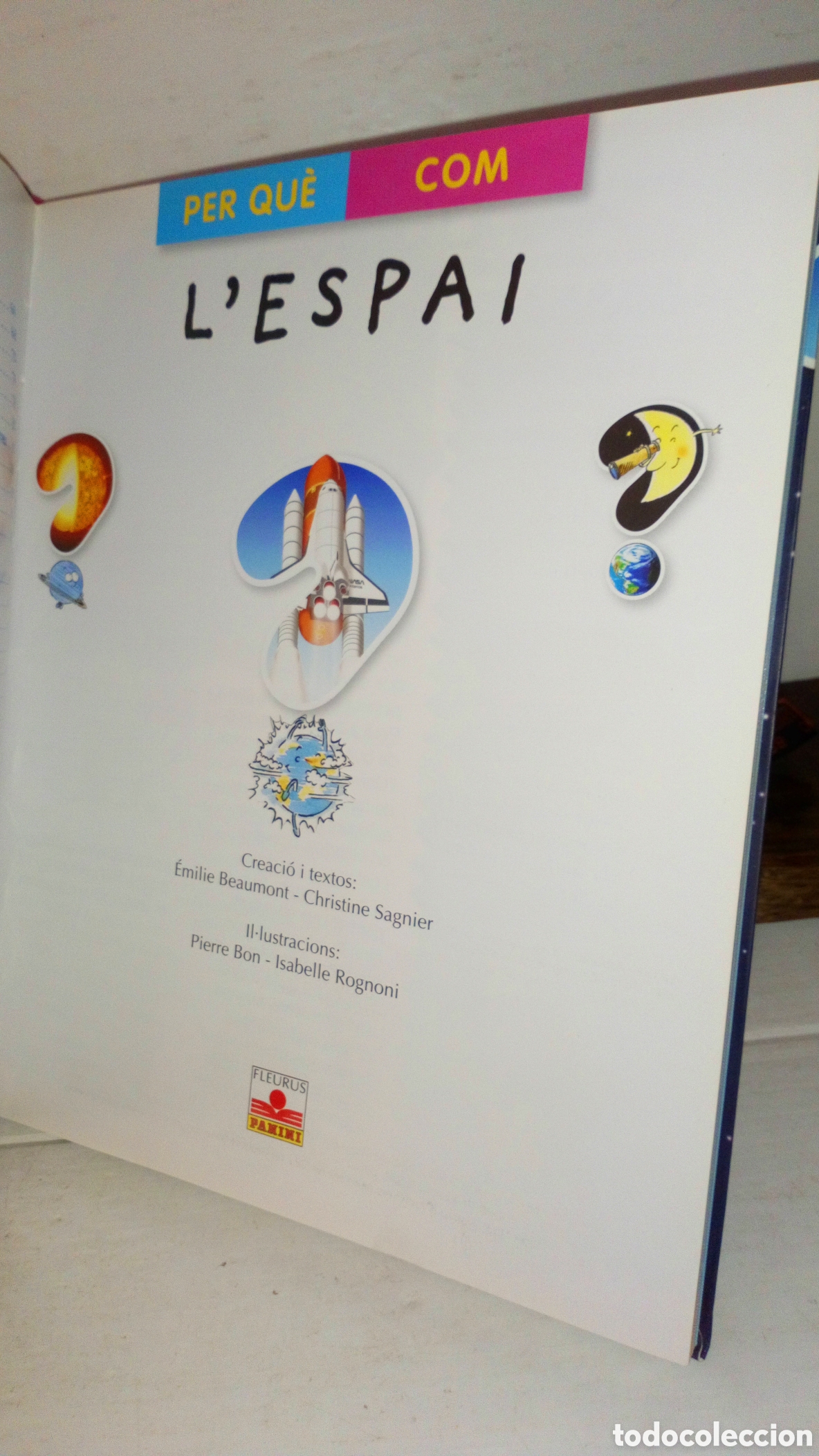 Libros de segunda mano: Per qu&egrave; Com Lespai - Fleurus Panini versi&oacute; Catalana 2009 - Foto 8