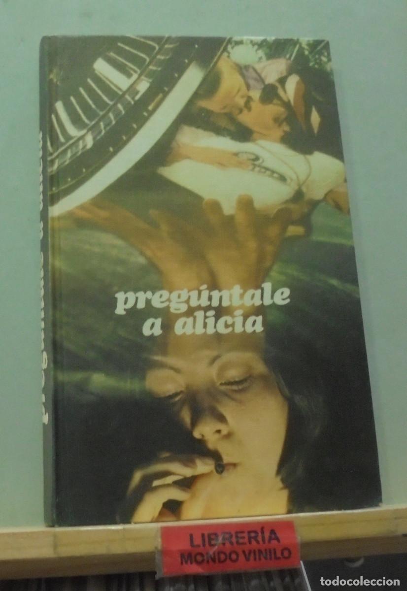 Libros de segunda mano: Preguntale a Alicia. An&oacute;nimo - Foto 1