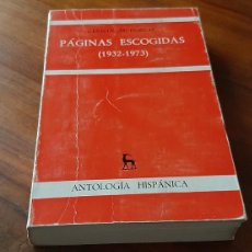 Libros de segunda mano: PAGINAS ESCOGIDAS (1932 - 1973). GERMAN ARCINIEGAS.