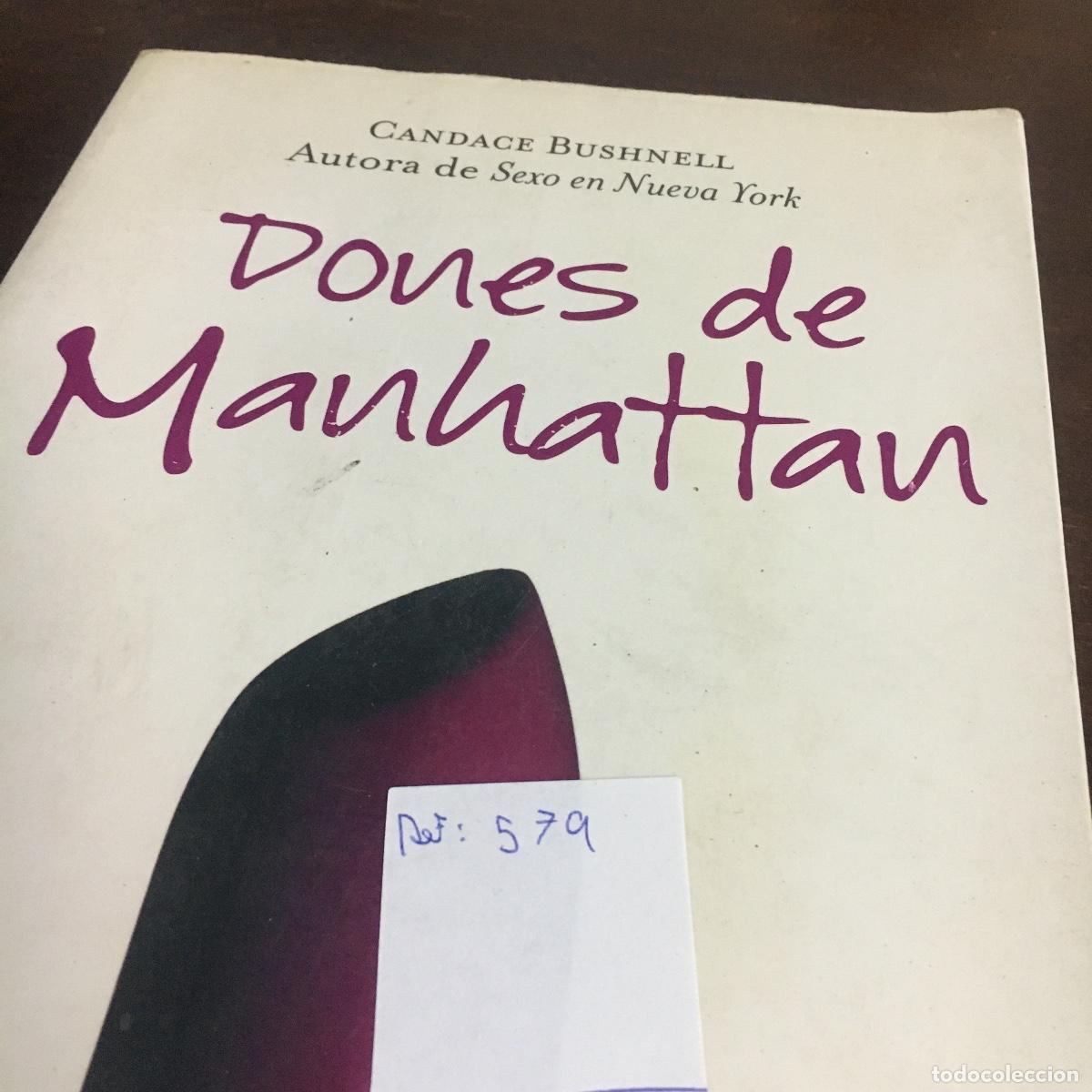 Libros de segunda mano: DONES DE MANHATTAN - Bushnell, Candace REF: 579 - Foto 5