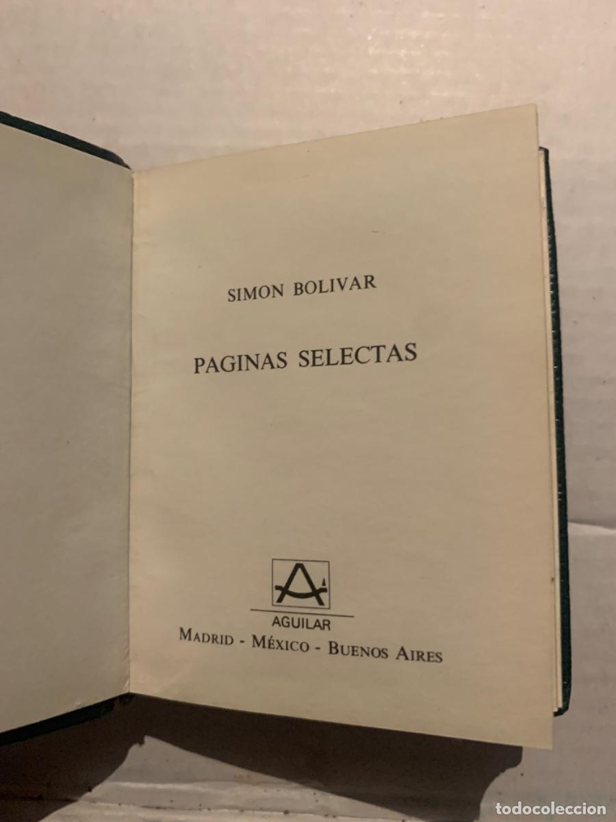 Libros de segunda mano: P&aacute;ginas selectas, Sim&oacute;n Bol&iacute;var, Ed. Aguilar - Foto 2