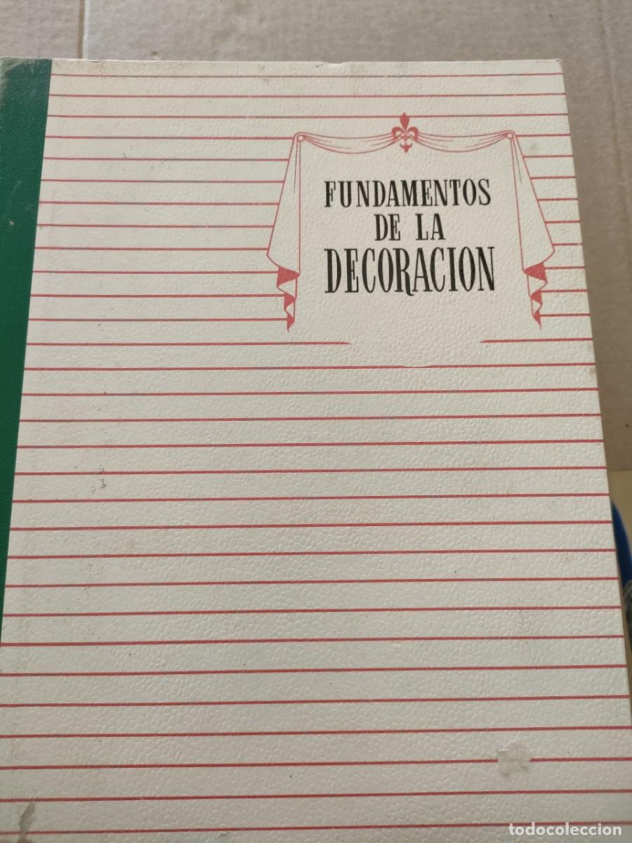 Libros de segunda mano: FUNDAMENTOS DE LA DECORACION - Foto 1