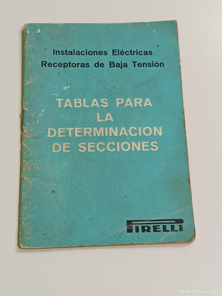 Libros de segunda mano: Pirelli Instalaciones el&eacute;ctricas Tablas - Foto 1
