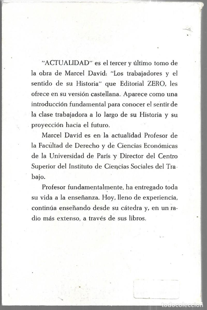 Libros de segunda mano: Marcel David . Los trabajadores y el sentido de su historia, 3 - Foto 2