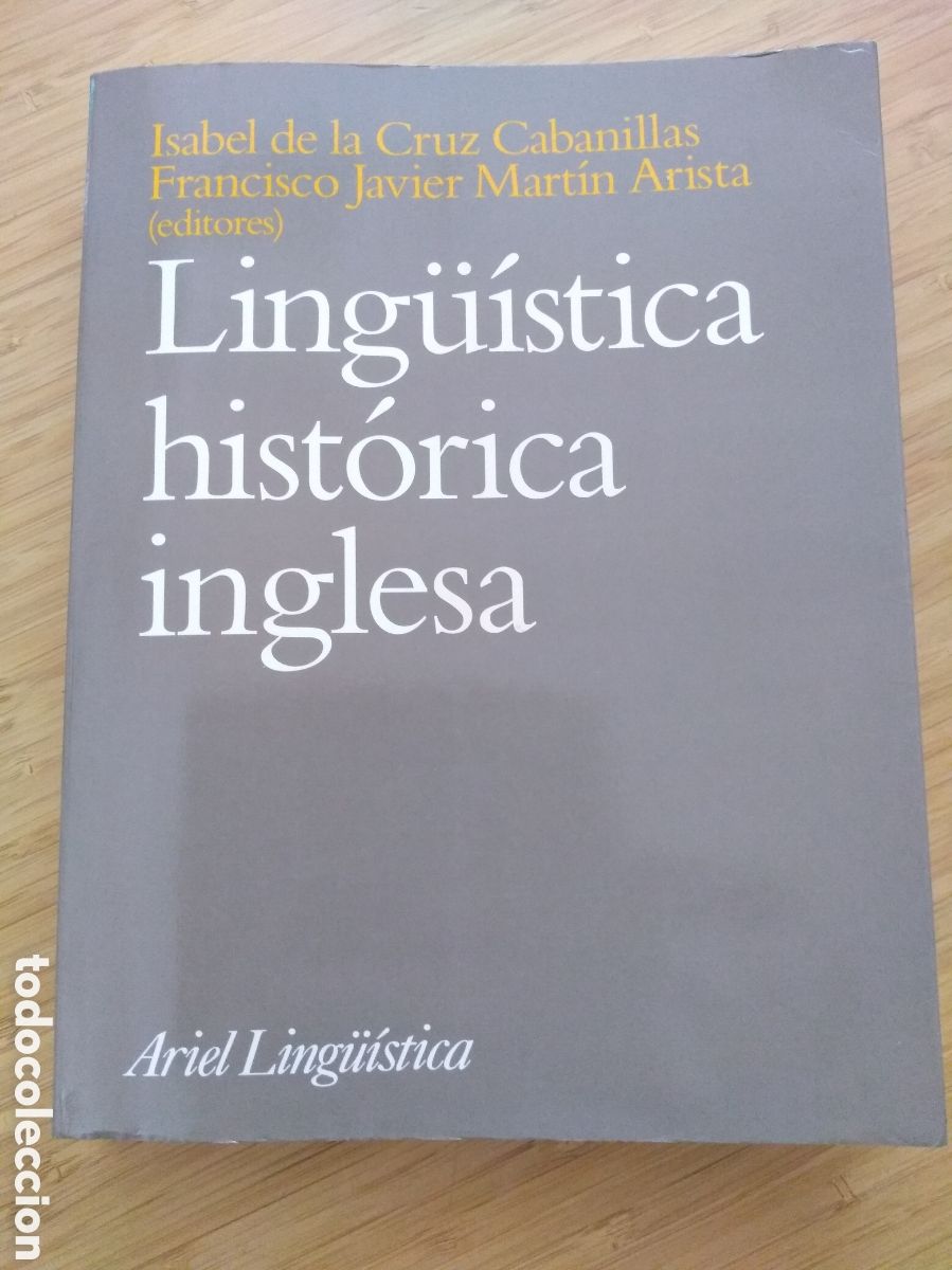 Gebrauchte B&uuml;cher: Ling&uuml;istica historica inglesa - Isabel de la Cruz Cabanillas y Francisco Javier Martin Arista