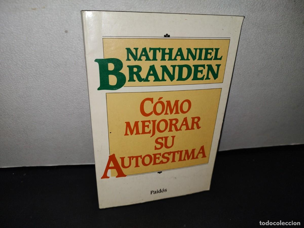 Libros de segunda mano: 72- C&Oacute;MO MEJORAR SU AUTOESTIMA - NATHANIEL BRANDEN - Foto 1