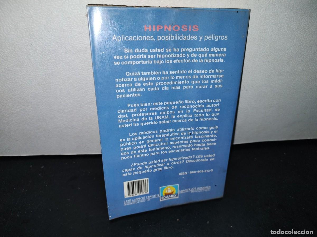 Libros de segunda mano: 54- HIPNOSIS. CURSO DE HIPNOLOG&Iacute;A - DR. GUILLERMO COBOS - Foto 3