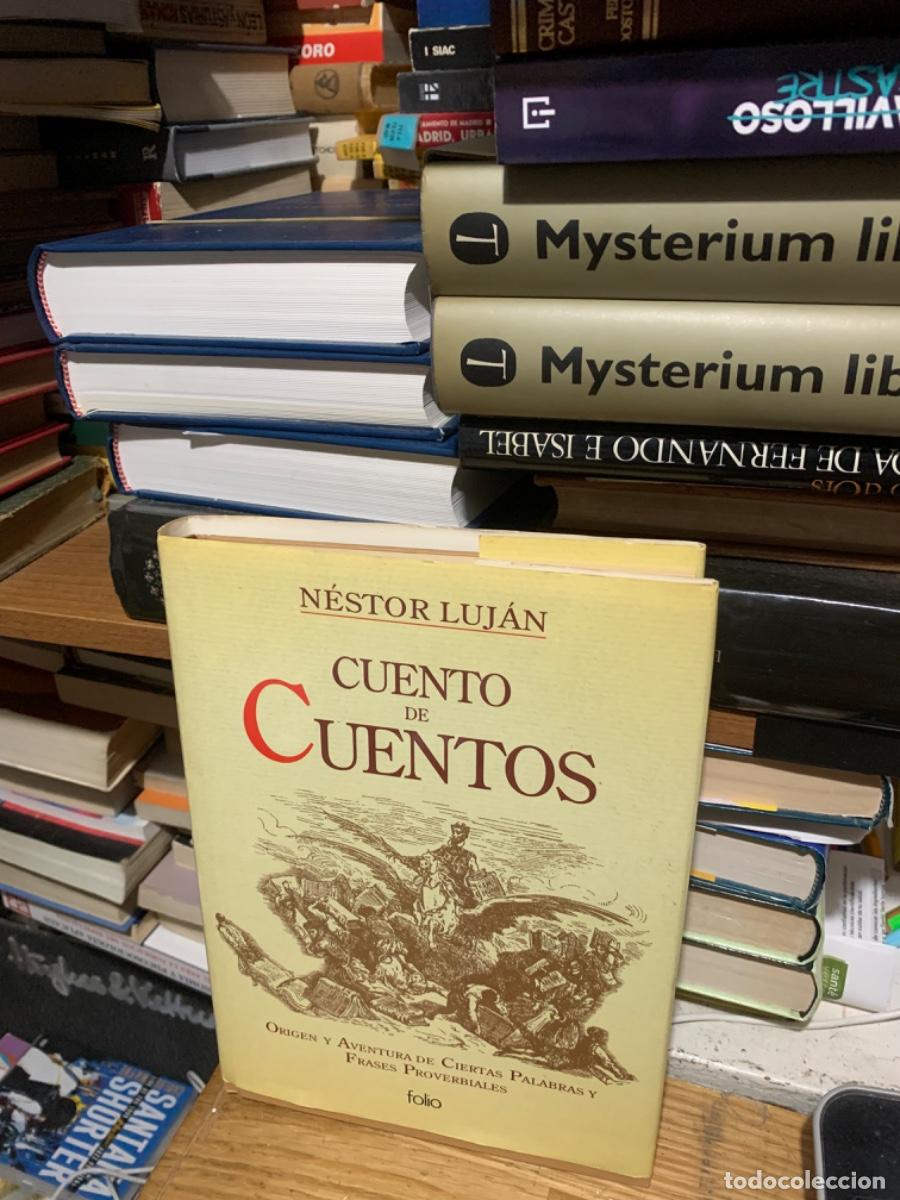 Libros de segunda mano: CUENTO DE CUENTOS, N&Eacute;STOR LUJ&Aacute;N, ED FOLIO - Foto 1