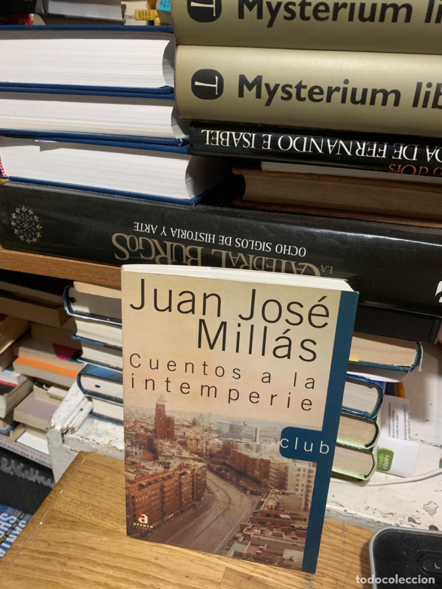 Libros de segunda mano: Cuentos a la intemperie, Juan Jos&eacute; Millas, Ed Acento - Foto 1