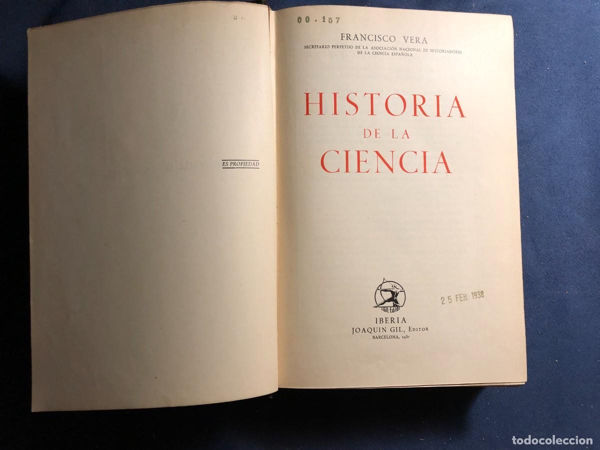 Libros de segunda mano: FRANCISCO VERA: - HISTORIA DE LA CIENCIA - (1937) - Foto 3