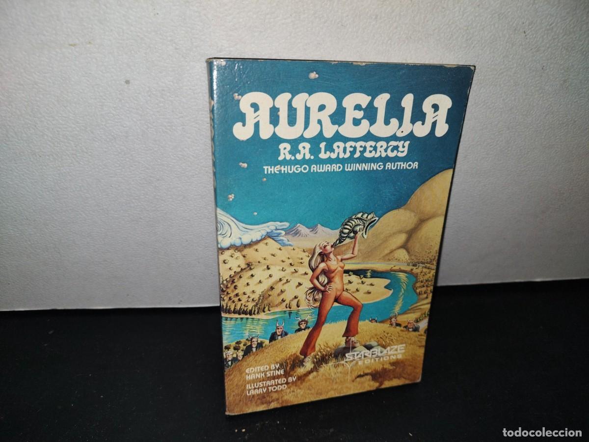 Libros de segunda mano: 174- INGL&Eacute;S. AURELIA - R. A. LAFFERTY - 1982 - Foto 1
