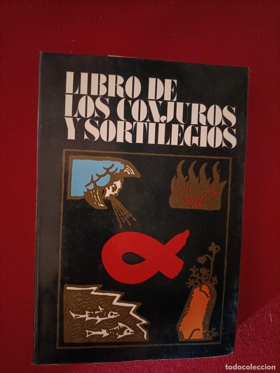 Libros de segunda mano: Libro de los conjuros y sortilegios. 1974 - Foto 1