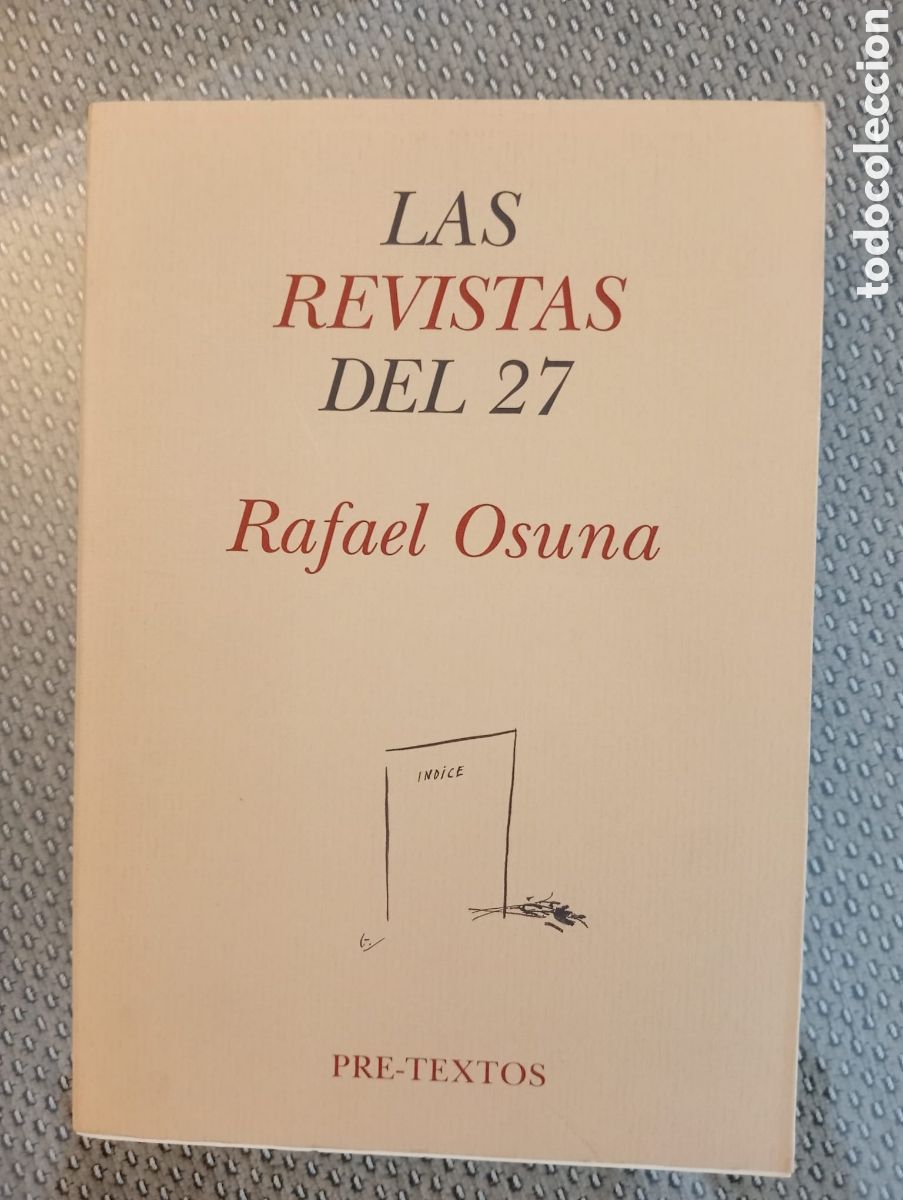 Libros de segunda mano: Las revistas del 27 / Rafael Osuna. - Foto 1