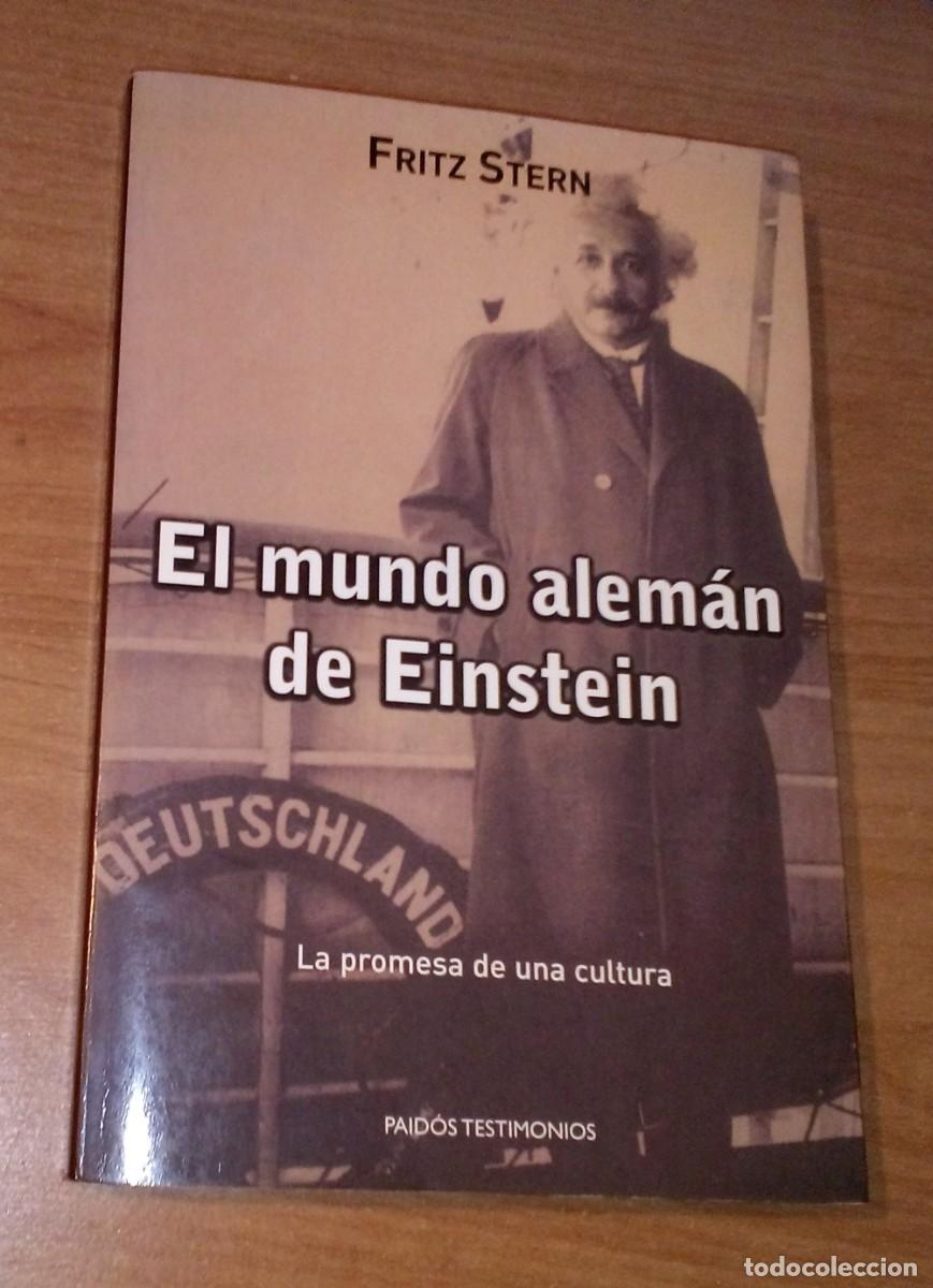 Libros de segunda mano: FRITZ STERN - EL MUNDO ALEM&Aacute;N DE EINSTEIN - PAID&Oacute;S, 2003 - Foto 1