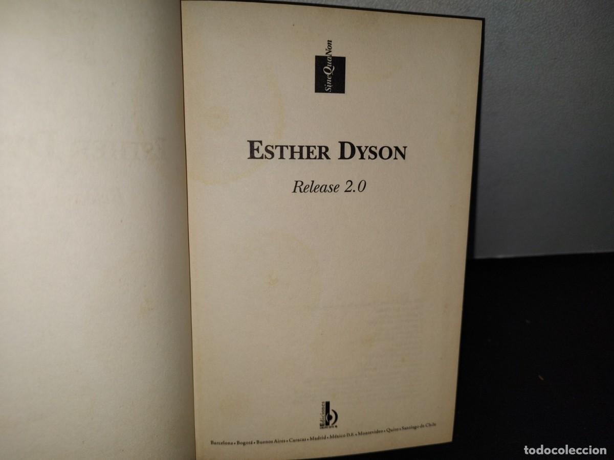 Libros de segunda mano: 174- RELEASE 2.0 - ESTHER DYSON - 1998 - Foto 4