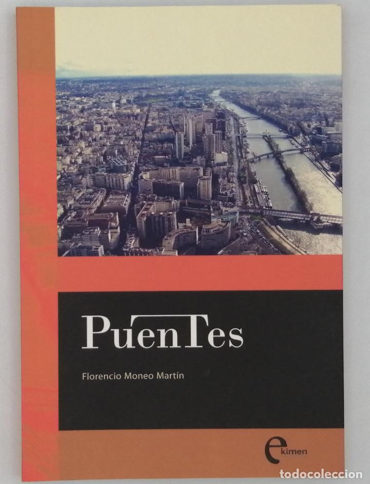 Libros de segunda mano: PUENTES. FLORENCIO MONEO MART&Iacute;N - Foto 1